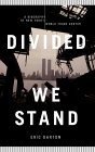 (Buy "Divided We Stand" from Amazon.com.)